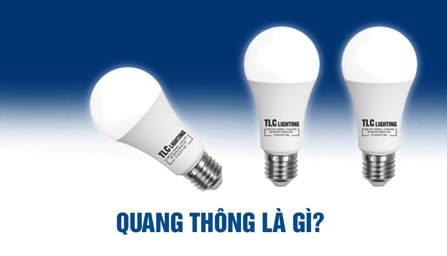 Quang thông là gì Công thức tính quang thông của đèn LED