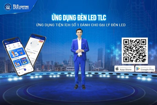 Ứng dụng Đèn Led TLC mang lại rất nhiều tiện ích cho các đại lý 