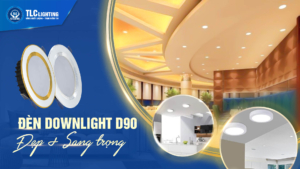 đèn downlight d90