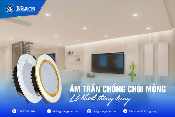 Công suất bóng đèn LED âm trần 01