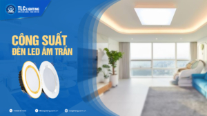 công suất bóng đèn led âm trần
